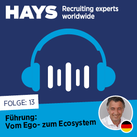 Podcast: Führung: Vom Ego- zum Eco-System Podcast: Führung: Vom Ego- zum Eco-System
